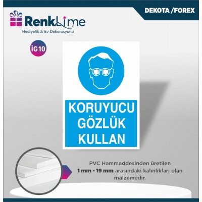 Uyarı İkaz Levhası - Koruyucu Gözlük Kullan
