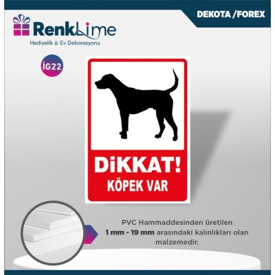 Uyarı İkaz Levhası - Dikkat Köpek Var