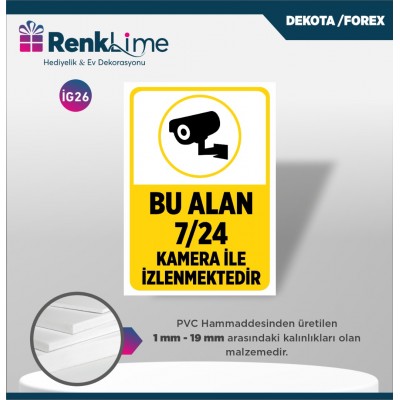 Uyarı İkaz Levhası - Bu Alan 7/24 Kamera İle İzlenmektedir