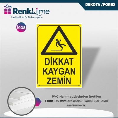 Uyarı İkaz Levhası - Dikkat Kaygan Zemin