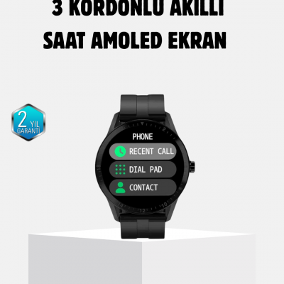 3 Kordonlu AMOLED Akıllı Saat – Sağlık Takipli