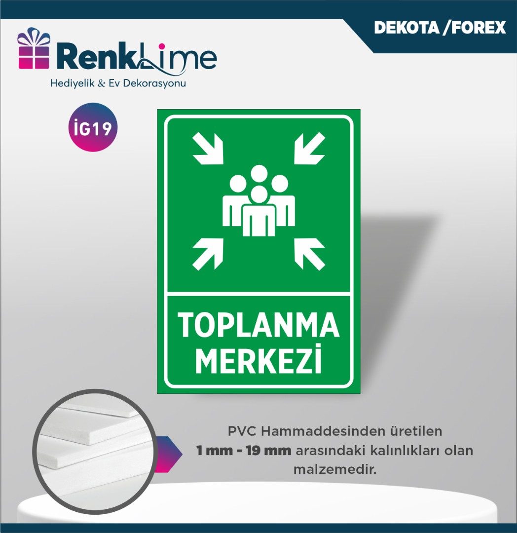 Uyarı İkaz Levhası - Toplanma Merkezi