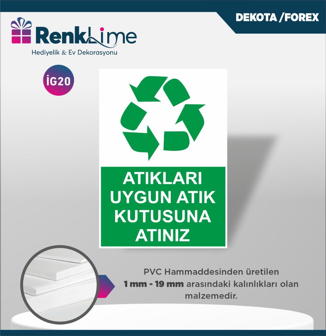 Dekota İkaz Levhası - Atıkları Uygun Atık Kutusuna Atınız