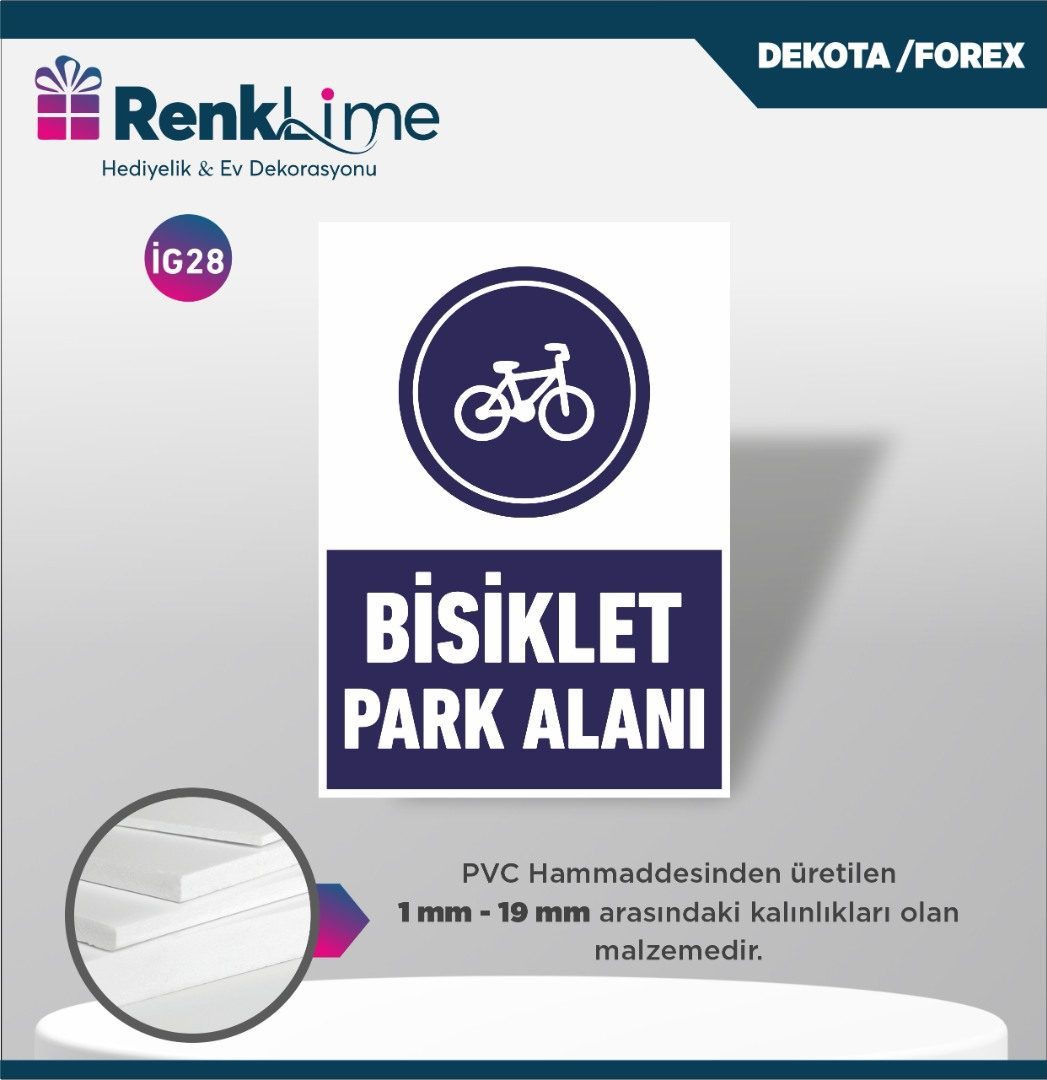 Dekota İkaz Levhası - Bisiklet Park Alanı