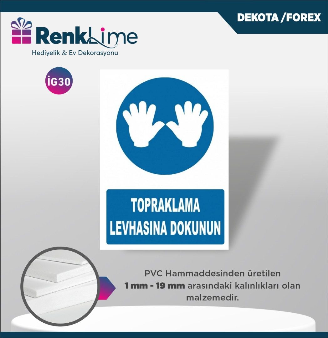 Uyarı İkaz Levhası - Topraklama Levhasına Dokunun