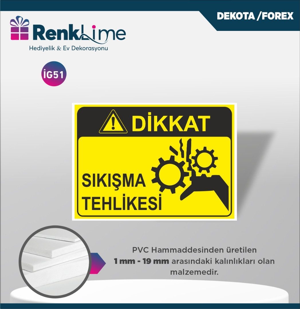 Uyarı İkaz Levhası - Sıkışma Tehlikesi