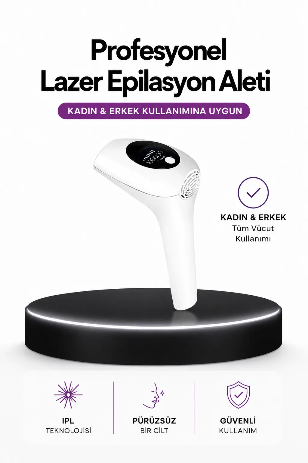 IPL Teknolojili Erkek Ve Kadın Kullanımına Uygun Lazer Epilasyon Cihaz
